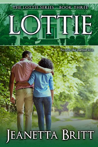 Lottie (The Lottie Series Book 3)