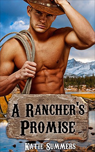 Free: A Rancher’s Promise