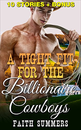 Free: The Billionaire Cowboys (Erotic Romance)