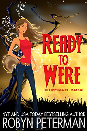 Free: Ready to Were (Shift Happens Series Book One)