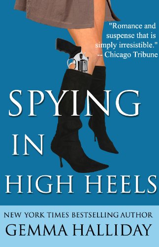 Free: Spying in High Heels (High Heels Mysteries #1)