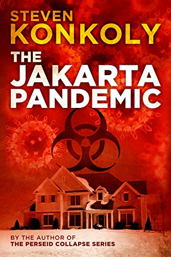 Free: The Jakarta Pandemic (Post Apocalyptic/Dystopian Thriller)