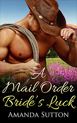 Free: A Mail Order Bride’s Luck