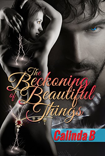 Free: The Beckoning of Beautiful Things (The Beckoning Series Book 1)