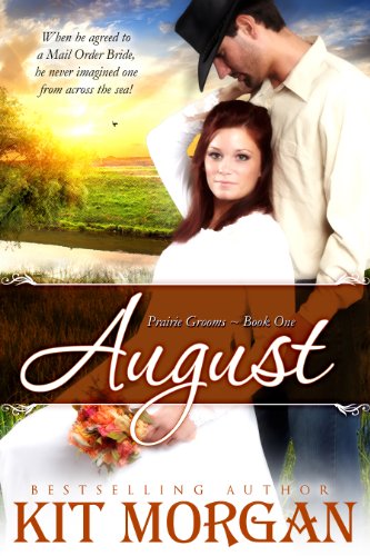 Free: August (Prairie Grooms, Book One)