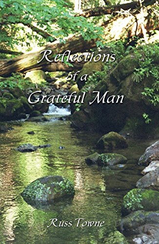 Reflections of a Grateful Man