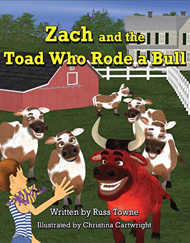 Zach and the Toad Who Rode a Bull