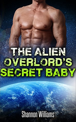 Free: The Alien Overlord’s Secret Baby