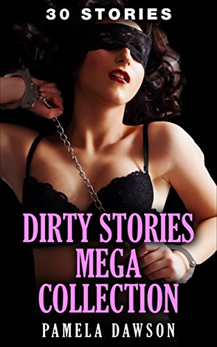 Free: Dirty Stories (Mega Box Set)