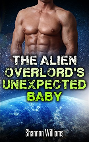 Free: The Alien Overlord’s Unexpected Baby