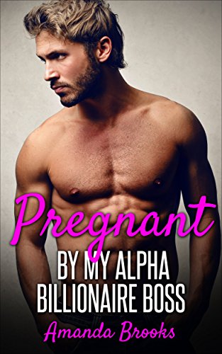 Free: Pregnant By My Alpha Billionaire Boss