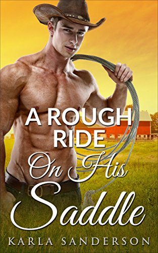Free: A Rough Ride On His Saddle