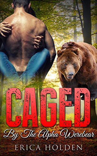 Free: Caged By The Alpha Werebear