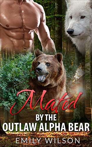 Free: Mated By The Outlaw Alpha Bear