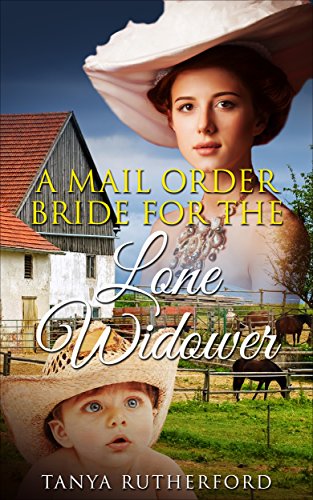 Free: A Mail Order Bride for the Lonely Widower