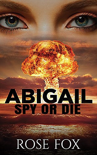FREE: ABIGAIL – SPY OR DIE