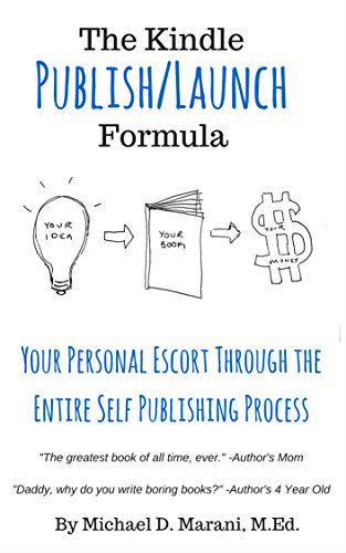 Free: The Kindle Publish Launch Formula