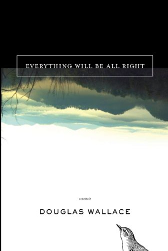 Everything Will Be All Right