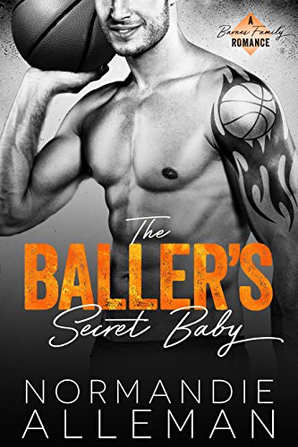 The Baller’s Secret Baby