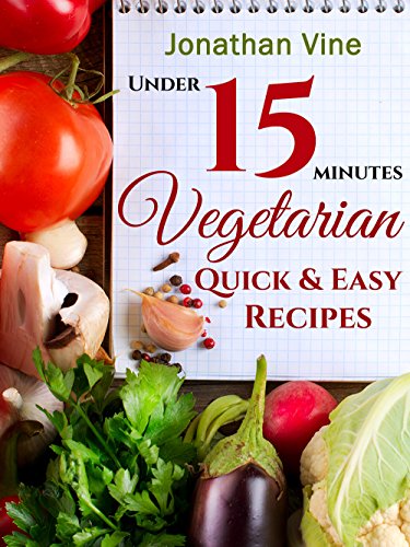 Free: Vegetarian Quick and Easy Recipes