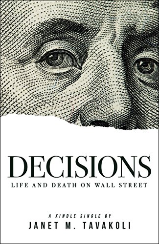 Decisions: Life and Death on Wall Street