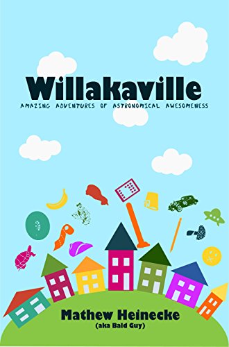 Willakaville: Amazing Adventures of Astronomical Awesomeness