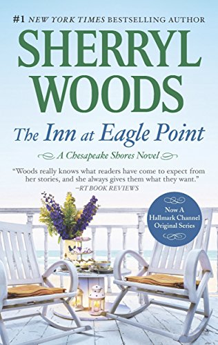 The Inn at Eagle Point (A Chesapeake Shores Novel)