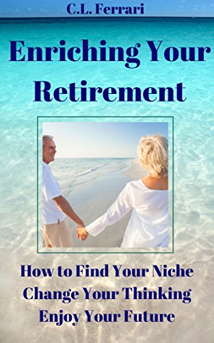 Enriching Your Retirement