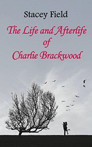 Free: The Life and Afterlife of Charlie Brackwood