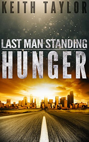 Hunger: Last Man Standing