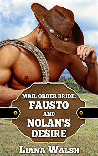 Free: Fausto And Nolan’s Desire
