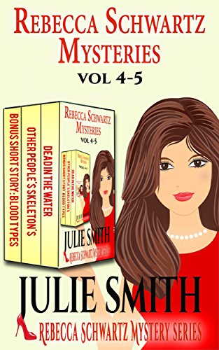 Rebecca Schwartz Mysteries (Vol 4-5)