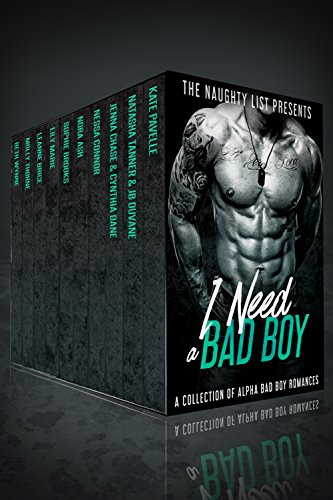 I Need A Bad Boy (Boxed Set)