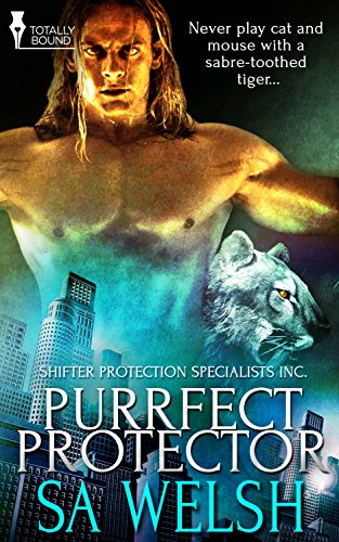 Purrfect Protector (Shifter Protection Specialists Inc. Book 1)