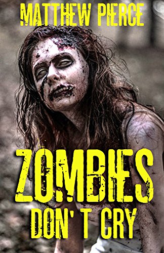 Free: Zombies Don’t Cry