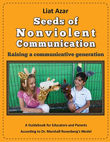 Free: Seeds of Nonviolent Communication