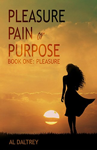 Free: Pleasure Pain or Purpose