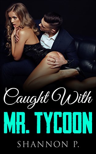 Free: Caught With Mr. Tycoon