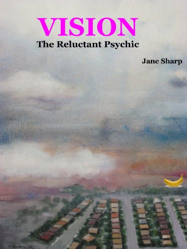 Free: Vision–Tthe Reluctant Psychic