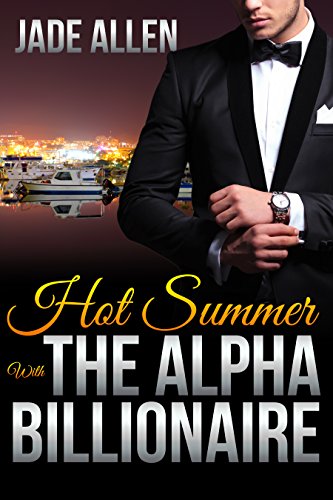 Free: Hot Summer With The Alpha Billionaire