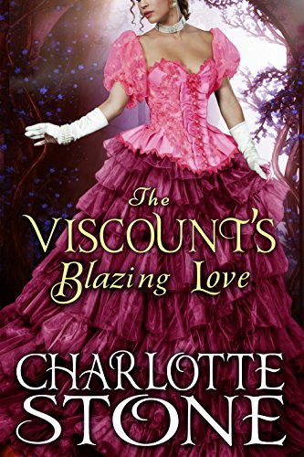 The Viscount’s Blazing Love