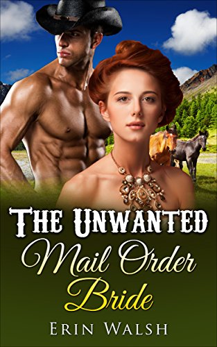 Free: The Unwanted Mail Order Bride