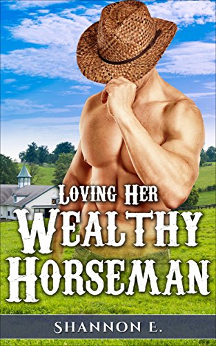 Free: Loving Her Wealthy Horseman