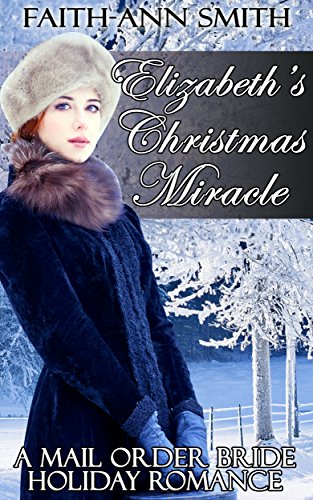 Free: Elizabeth’s Christmas Miracle
