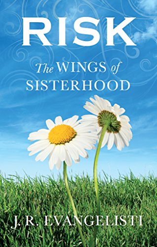 Risk The Wings Of Sisterhood
