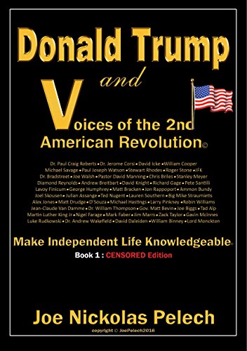 Donald Trump and Voices of the 2nd American Revolution