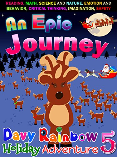 An Epic Journey – Children’s book about a boy, two dogs, and their Adventure!
