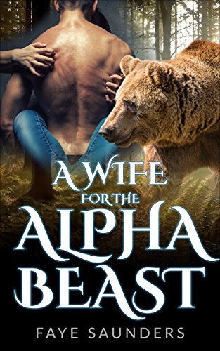Free: A Wife For The Alpha Beast
