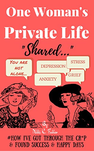 Free: One Woman’s Private Life Shared