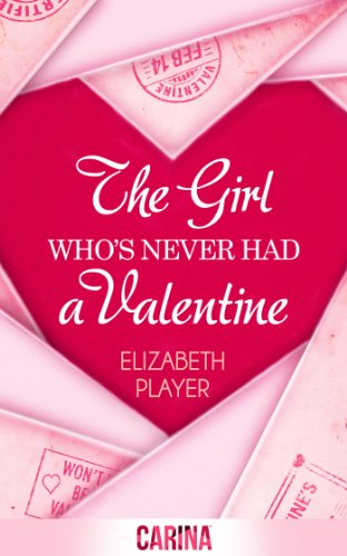 The Girl Who’s Never Had A Valentine